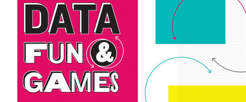 Data fun and games
